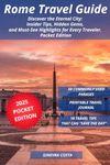 Rome Travel Guide: Discover the Ete