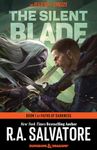 The Silent Blade: The Legend of Drizzt