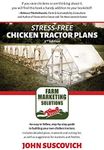 Stress-Free Chicken Tractor Plans: 