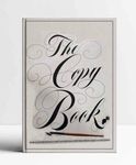 The Copy Book: How 32 of the World's Best Advertising Writers Write Their Advertising (D & AD Mastercraft S.)