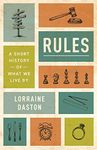 Rules: A Short History of What We Live By: 13