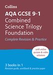 AQA GCSE 9-1 Combined Science Foundation All-in-One Complete Revision and Practice: Ideal for the 2025 and 2026 exams (Collins GCSE Grade 9-1 Revision)