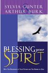 Blessing Your Spirit: With the Blessings of Your Father and the Names of God