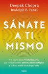 Sánate a ti mismo / The Healing Self: A Revolutionary New Plan to Supercharge Your Immunity and Stay Well for Life