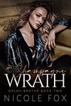 Champagne Wrath (Orlov Bratva Book 