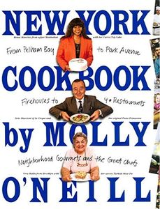 New York Cookbook: From Pelham Bay to Park Avenue, Firehouses to Four-Star Restaurants