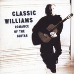 John Williams - Romance of the Guitar