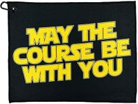 May The Course Be with You Golf Tow