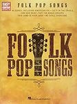 Folk Pop Songs: for Easy Guitar wit