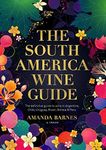 The South America Wine Guides