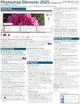 Adobe Photoshop Elements 2025 Introduction Quick Reference Training Tutorial Guide (Cheat Sheet of Instructions, Tips & Shortcuts - Laminated Card)
