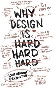 Why Design Is Hard