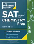 Princeton Review SAT Subject Test Chemistry Prep, 17th Edition: 3 Practice Tests + Content Review + Strategies & Techniques