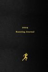 2024 Running Journal: Your personal 365 day running log for tracking your daily runs, races, goals and achievements