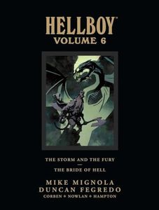 Hellboy Library Edition Volume 6 The Storm And The Fury And The Bride Of Hell