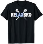 RELAX BRO Funny Lacrosse Player Lax