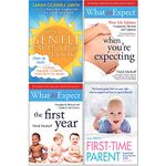 The Gentle Parenting Book, What to Expect When Youre Expecting, What to Expect The 1st Year, First Time Parent 4 Books Collection Set