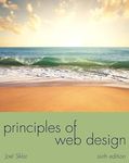 Principles of Web Design: The Web Warrior Series (The Web Technologies Series)