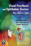 Visual Prosthesis and Ophthalmic Devices: New Hope in Sight (Ophthalmology Research)