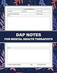 DAP Notes For Mental Health Therapi