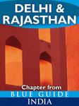 Delhi & Rajasthan - Blue Guide Chapter (from Blue Guide India)