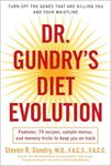 Dr. Gundry's Diet Evolution: Turn O