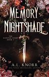 A Memory of Nightshade: An Epic Fae Fantasy (The Scented Court Book 2)