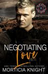 Negotiating Love: An MM Power Exchange Romance (Sin City Uniforms Book 5)