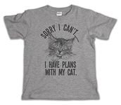 buzz shirts Sorry I Cant… I Have Plans with My Cat, Boys or Girls Organic Cotton Funny Pet Slogan T-Shirt