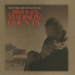 The Bridges Of Madison County (Musi