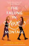 The Falling in Love Montage