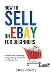 How to Sell On Ebay for Beginners: 