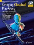 [(Swinging Classical Play-along for Clarinet)] [Author: Mark Armstrong] published on (July, 2008)