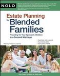 Estate Planning for Blended Families: Providing for Your Spouse & Children in a Second Marriage