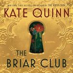 The Briar Club: A Novel