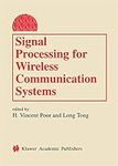 Signal Processing for Wireless Comm