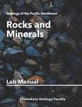 Rocks and Minerals: Geology Lab Manual