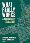 What Really Works in Secondary Educ