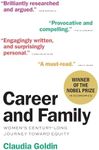 Career and Family: Women’s Century-