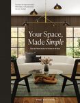 Your Space, Made Simple: Interior D