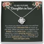 Future Daughter in Law Gifts, Wedding Present from Mother in Law to Bride or Son's Fiancee, Daughter-in-Law Love Knot Jewelry Necklace for Bridal Shower, Engagement, Birthday, Christmas for Her,