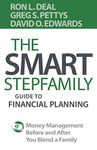 The Smart Stepfamily Guide to Financial Planning: Money Management Before and After You Blend a Family