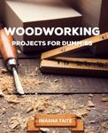 Woodworking For Dummies Book