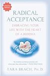 Radical Acceptance: Embracing Your 
