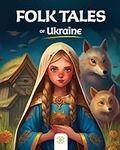 Folk Tales of Ukraine