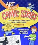 Art for Kids: Comic Strips: Create 