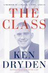 The Class: A Memoir of a Place, a Time, and Us