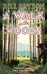 A Walk In The Woods: The World's Fu