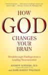 How God Changes Your Brain