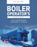 Boiler Operator's Guide, 5E (MECHANICAL ENGINEERING)